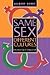 Same Sex, Different Culture...