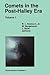 Comets in the Post-Halley Era: In Part Based on Reviews Presented at the 121st Colloquium of the International Astronomical Union, Held in Bamberg, ... (Astrophysics and Space Science Library, 167)