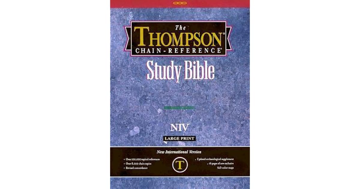 Thompson ChainReference Study Bible, Large Print Edition by Anonymous