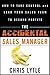 The Accidental Sales Manage...