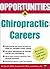 Opportunities in Chiropractic Careers