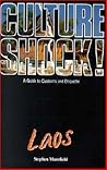 Culture Shock! Laos by Stephen  Mansfield