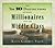 The Top 10 Distinctions Between Millionaires and the Middle Class