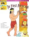 The First Americans (Chester the Crab's Comics with Content Series)
