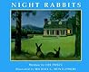 Night Rabbits