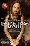 Save Me from Myself by Brian Welch