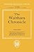 The Waltham Chronicle: An Account of the Discovery of Our Holy Cross at Montacute and Its Conveyance to Waltham (Oxford Medieval Texts)