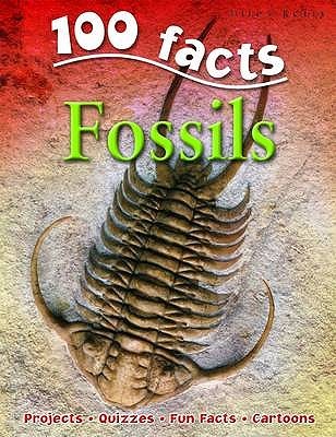 100 Facts: Fossils (Paperback)