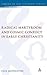 Radical Martyrdom and Cosmic Conflict in Early Christianity by Paul Middleton