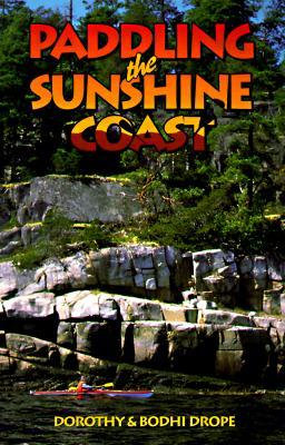 Paddling the Sunshine Coast (Paperback)