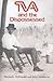 TVA and the Dispossessed: The Resettlement of Population In The Norris Dam Area