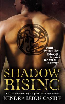 Shadow Rising (Dark Dynasties, #3)