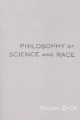 Philosophy of Science and Race (Paperback)