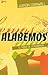 Alabemos (Spanish Edition)