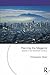Planning the Megacity: Jakarta in the Twentieth Century (Planning, History and Environment Series)