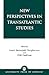 New Perspectives in Transat...