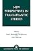 New Perspectives in Transatlantic Studies by Heidi Slettedahl Macpherson