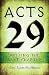 Acts 29: Writing the Next C...
