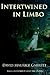 Intertwined in Limbo - Tales of Horror and the Outré