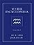 Water Encyclopedia, Set by Jay H. Lehr