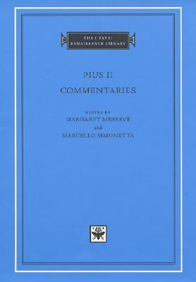 Commentaries, Volume 1: Books I–II (The I Tatti Renaissance Library)