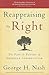 Reappraising the Right: The Past & Future of American Conservatism