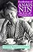 Recollections of Anaïs Nin:...