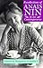 Recollections of Anaïs Nin by Benjamin Franklin V