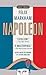 Napoleon by Felix Markham