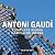 Antoni Gaudí: Complete Works