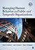 Managing Human Behavior in Public and Nonprofit Organizations