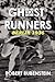 Ghost Runners by Robert Rubenstein