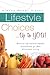 Lifestyle Choices ... Up to YOU! by Ginger Woods O'Shea