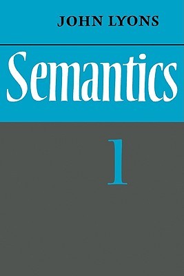 Semantics: Volume 1 (Paperback)