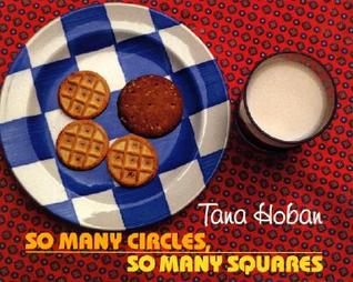 So Many Circles, So Many Squares: A Wonderful Picture Book for Kids (Ages 4-8) About Shapes in Everyday Life