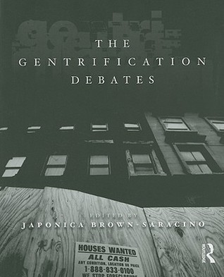The Gentrification Debates (The Metropolis and Modern Life)