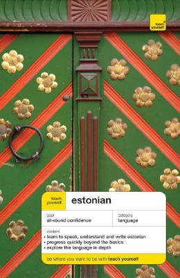 Estonian Complete Course (Book + 2CDs) (Teach Yourself)
