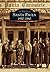Santa Paula: 1930-1960 (Images of America: California)