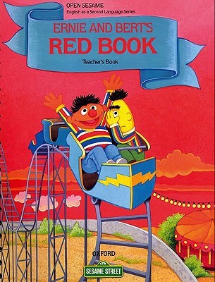Open Sesame: Ernie and Bert's Red Book (Spiral-bound)