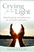 Crying for the Light: Bible Readings and Reflections for Living with Depression