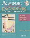 Academic Encounters: Human Behavior 2 Book Set (Student's Reading Book and Student's Listening Book with Audio CD) Academic Encounters: Human Behavior 2 Book Set (Student's Reading Book and Student's Listening Book with Audio CD)