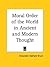 Moral Order of the World in Ancient and Modern Thought
