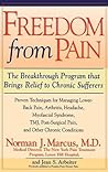 Freedom from Pain: The Breakthrough Method of Pain Relief Based on the New York Pain Treatment Program at Lenox Hill Hospital