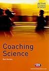 Coaching Science (Active Learning in Sport Series)