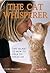 The Cat Whisperer: The Secret of How to Talk to Your Cat