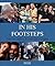 In His Footsteps: Famous Fa...