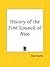 History of the First Council of Nice by Dean Dudley