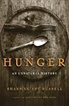 Hunger by Sharman Apt Russell