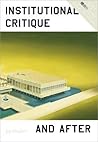 Institutional Critique and After: Soccas Symposium Volume II