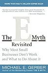 The E-Myth Revisited by Michael E. Gerber